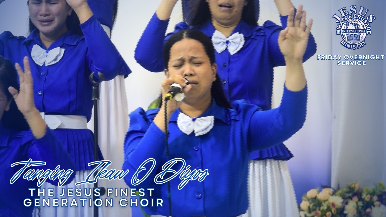 Tanging Ikaw O Diyos | The JESUS Finest Generation Choir | February 20, 2026