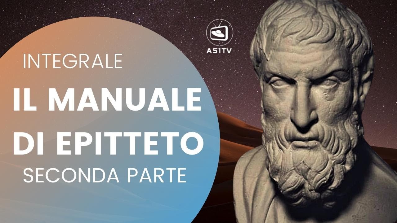 Il Manuale di Epitteto (2/2)