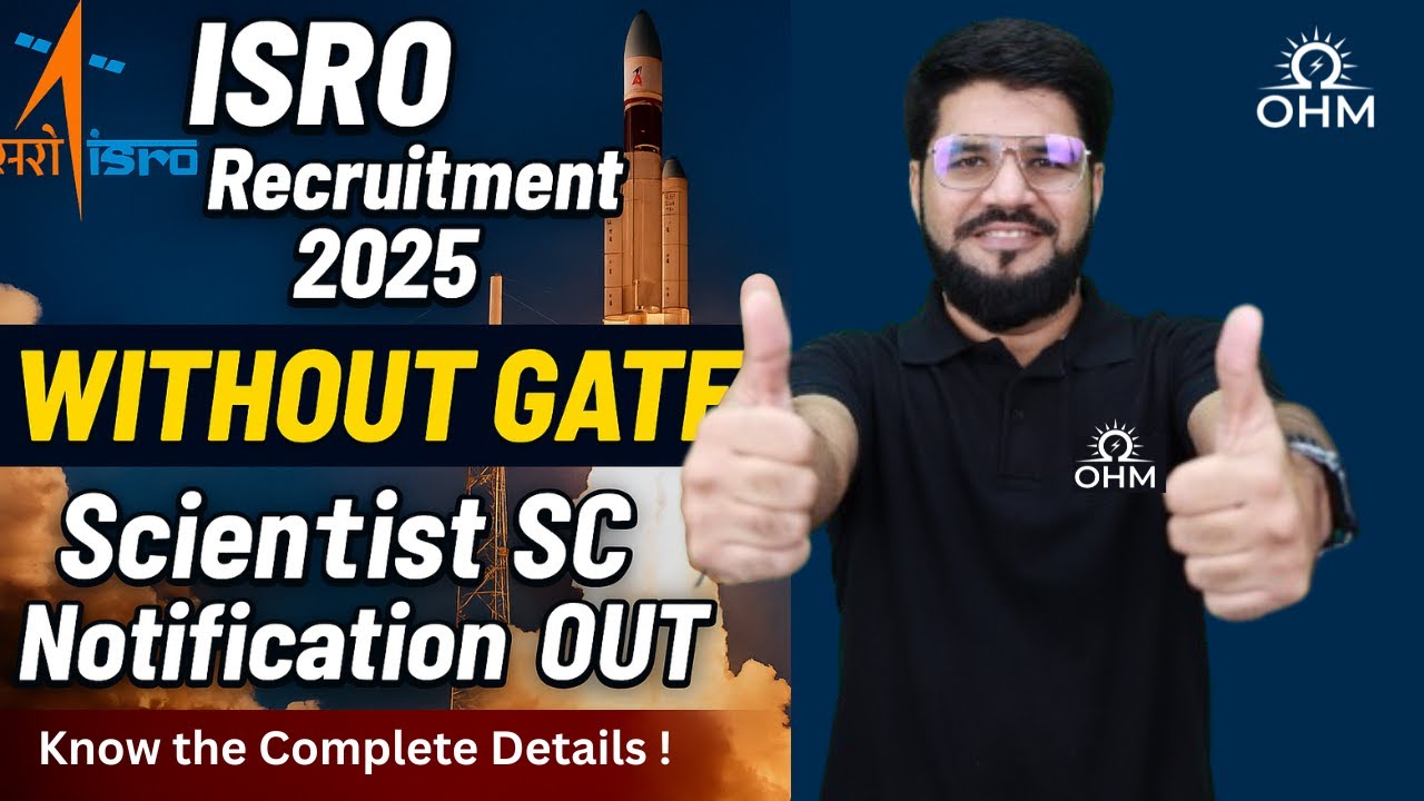 ISRO Scientist 'SC' Recruitment 2025 | WITHOUT GATE ! Detailed Notification Out #isro #gate2026