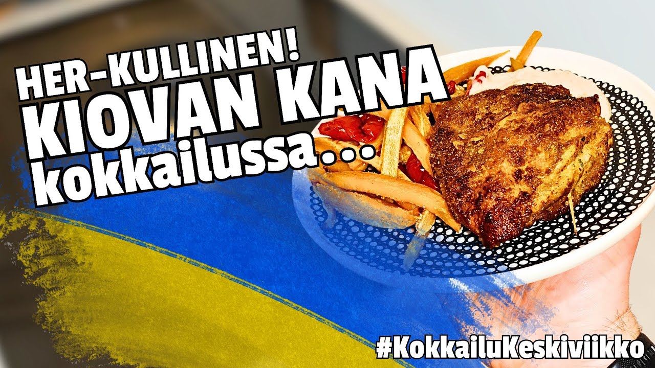 KIOVAN KANAA Ukrainalainen klassikko resepti! *KIEVIN KANA* 🕊️🇺🇦