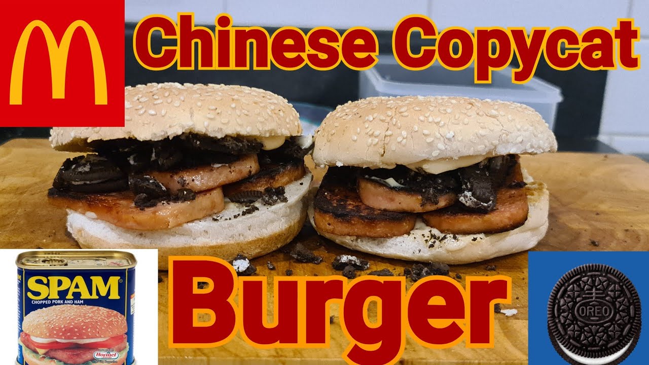 I'm Copying😉The Copycat Chinese McDonald's Spam and Oreo Burger 🍔