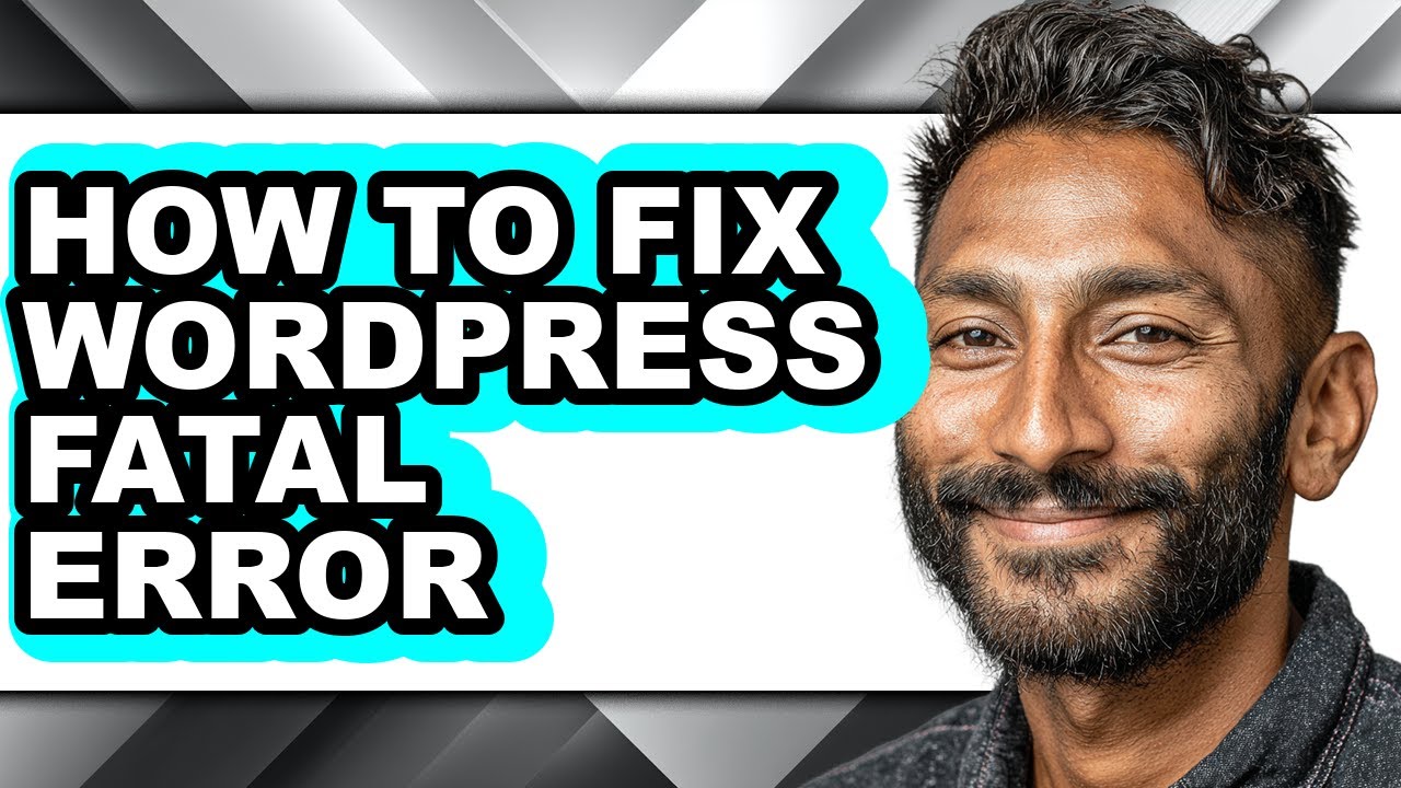 How to Fix Wordpress Fatal Error - Step by Step