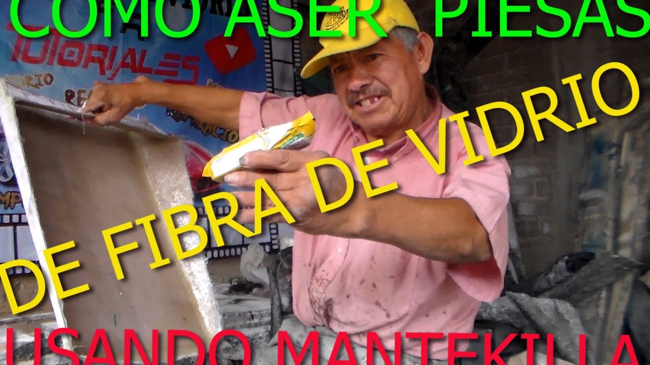 COMO ECER TUS PROPIAS PIESA  CON FIBRA DE VIDRIO  DESDE SERO USANDO MANTEKILLA