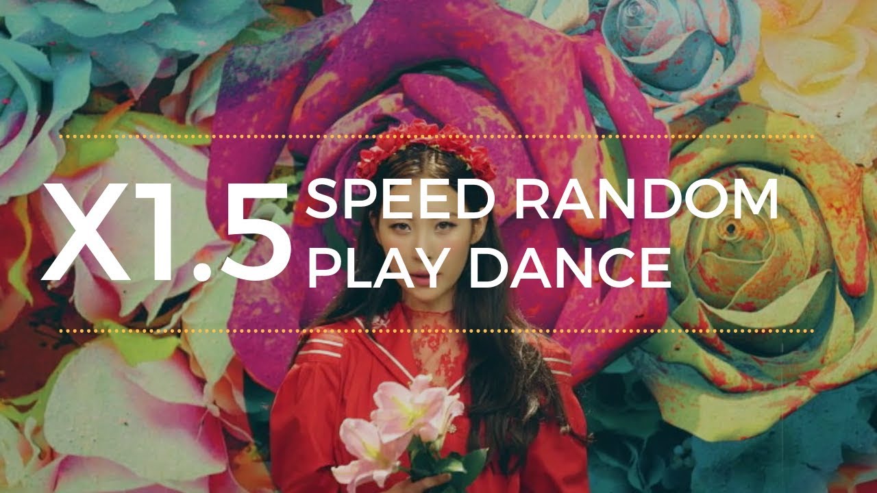 Random Play Dance [MIRRORED][X1.5]