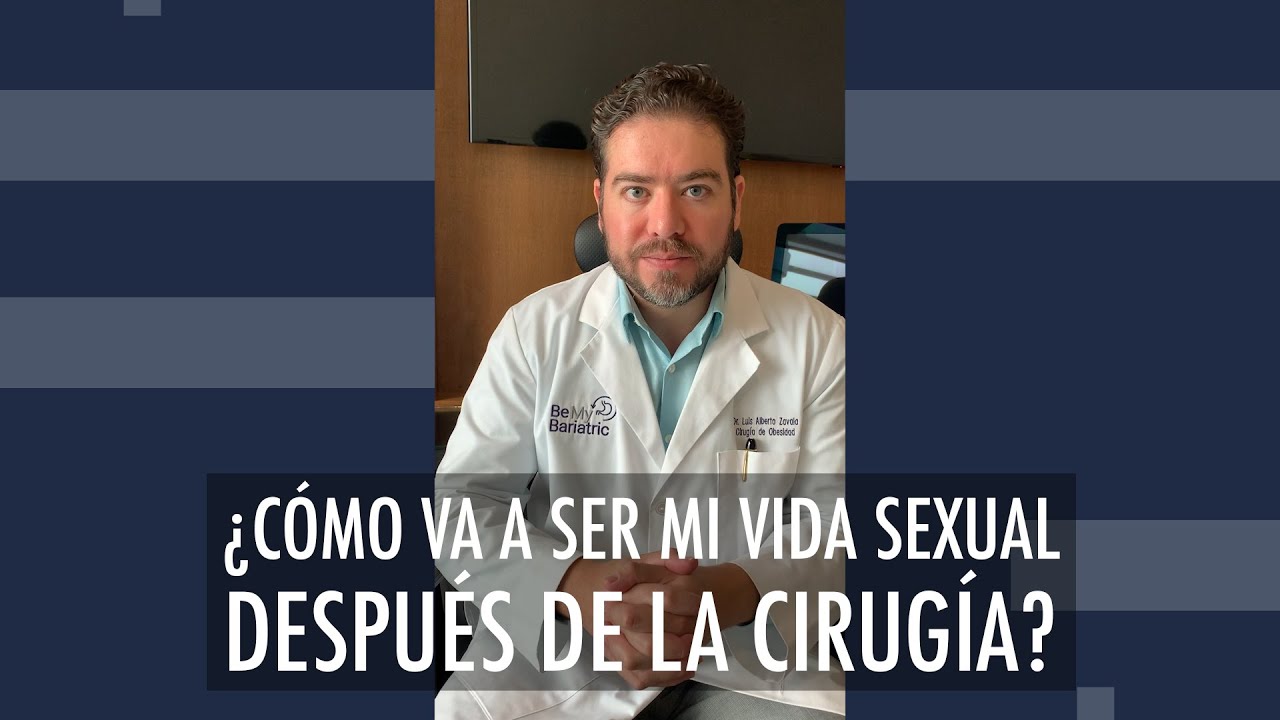 ¿Cómo va a ser mi vida sexual después de la cirugía?