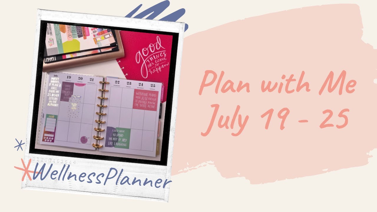 Plan with me |Classic Happy Planner July 19 - 25 | Wellness