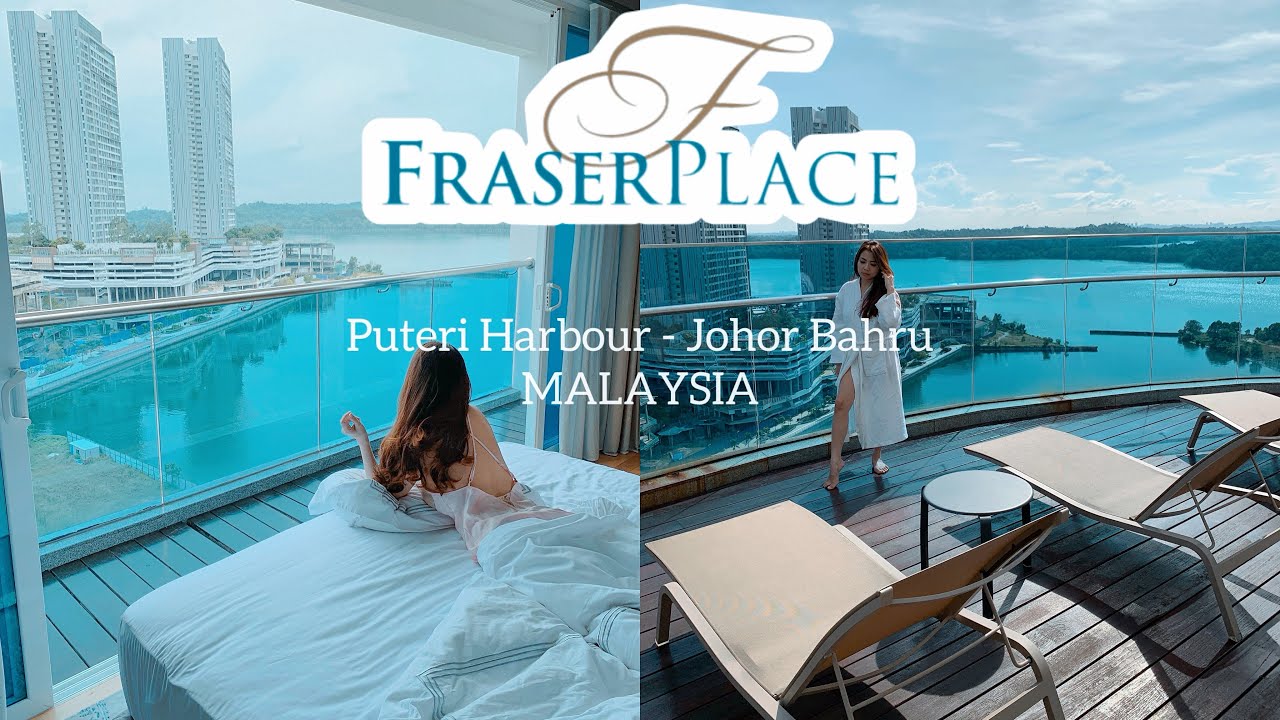 Fraser Place Puteri Harbour Johor Bahru Malaysia. Best 5 star Hotel in Johor!