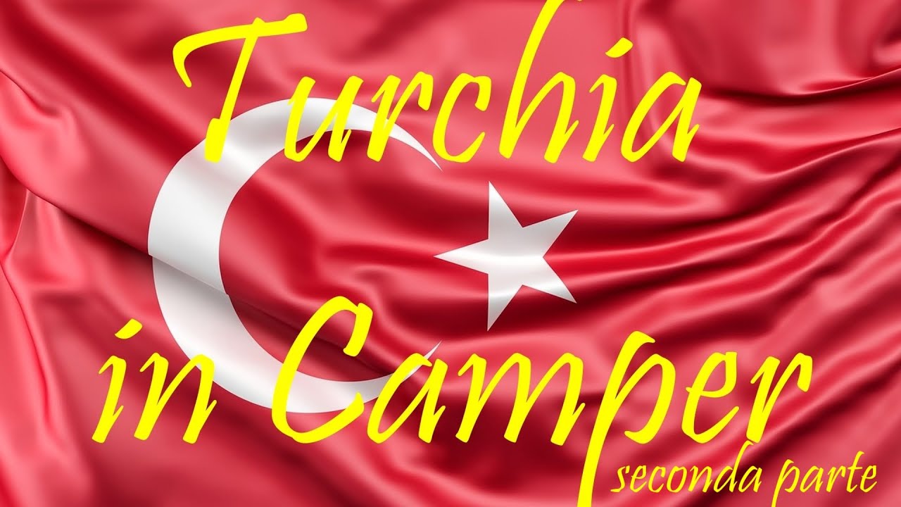 Turchia seconda parte