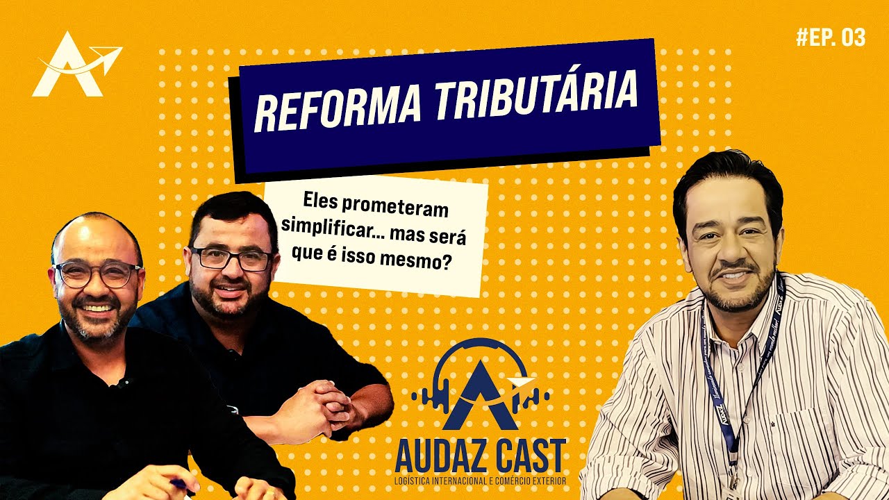 EPISÓDIO #03 - A verdade sobre a Reforma Tributária que ninguém te contou!