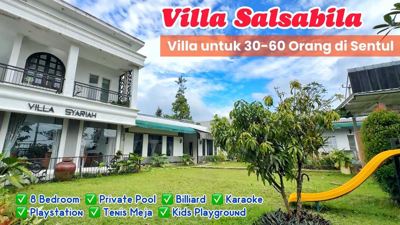 Akhirnyaa Ada Villa Kapasitas BESAR di SENTUL‼️Bisa Untuk 30-60 Orang 😍 VILLA SALSABILA