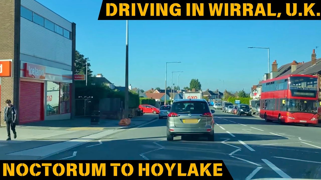 Driving in Wirral, U.K. from Noctorum to Hoylake |  Driving in U.K. |