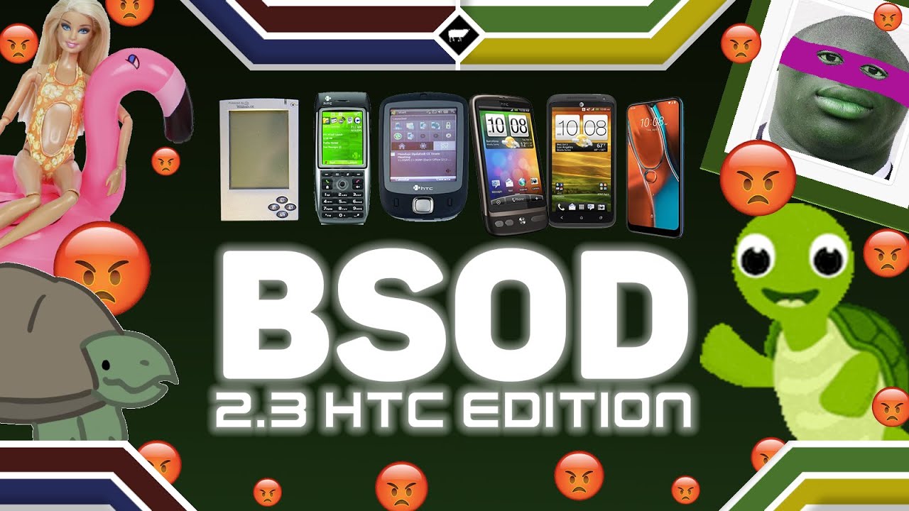 🐢BSOD 2.3 (HTC MOBILE EDITION)🐢 #bsod