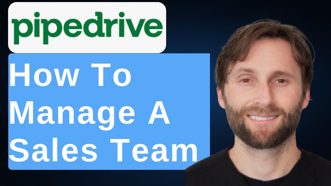 How to Manage a Sales Team in Pipedrive [2026 Guide]