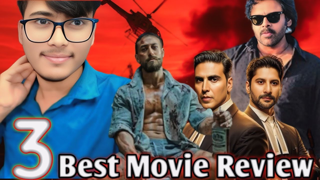 Bollywood 3 Best movie Review | Love story movie name | Baaghi 4 Moive review | jolly LLB 3 Moive .
