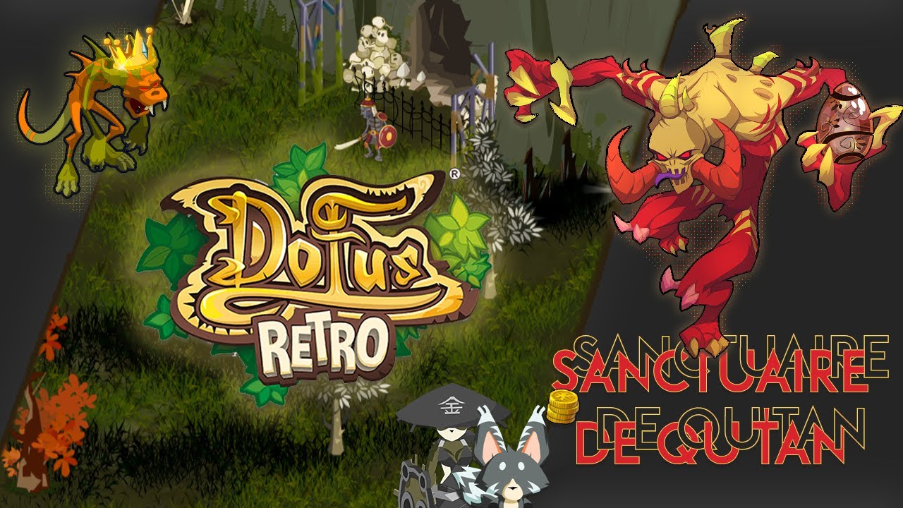 D&eacute;fi Guilde LES DRAGONS DU DESTIN [Ep. 5] - [Dofus R&eacute;tro] - Qu'Tan - BOUNE