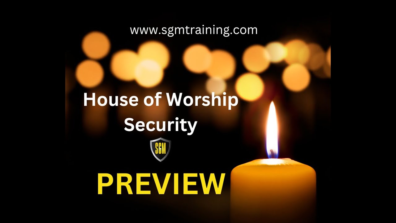 House of Worship Security - sgmtraining.com