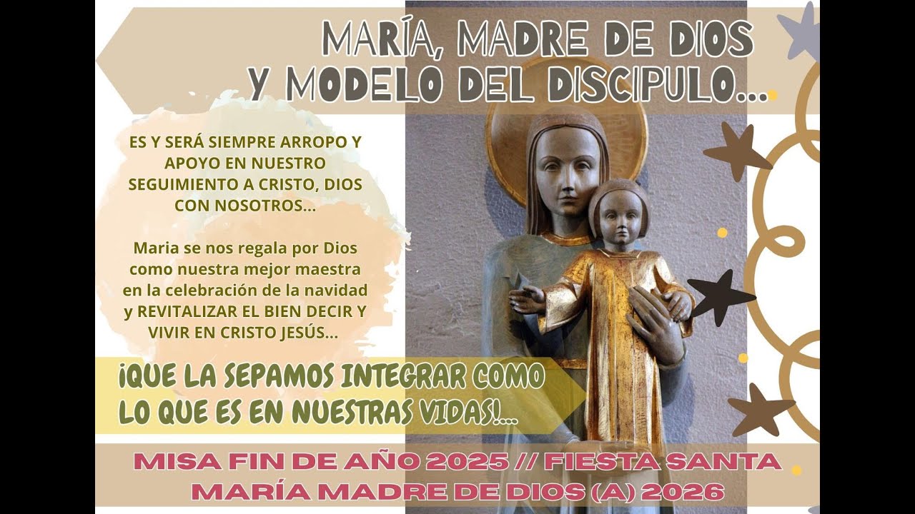 Misa Fin de Año 2025 ciclo A