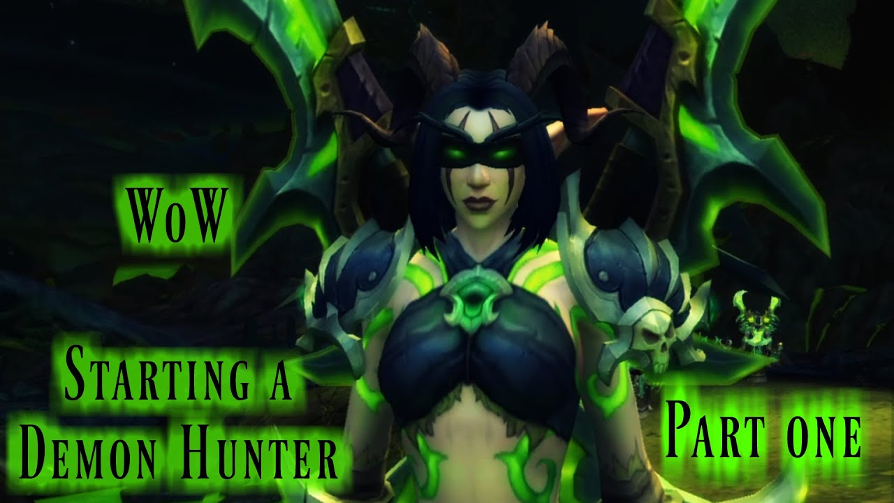 ☆★ASMR★☆ WoW Legion | Starting a Night Elf Demon Hunter | Part I