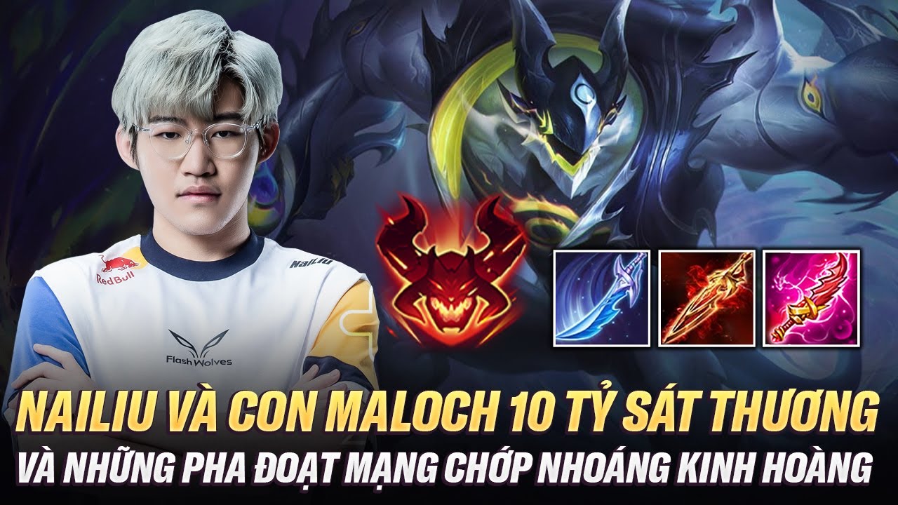 Nailiu Và Con Maloch 10 Tỷ Sát Thương Với Những Pha Đoạt Mạng Chớp Nhoáng Trên Rank Đại Cao Thủ Đài