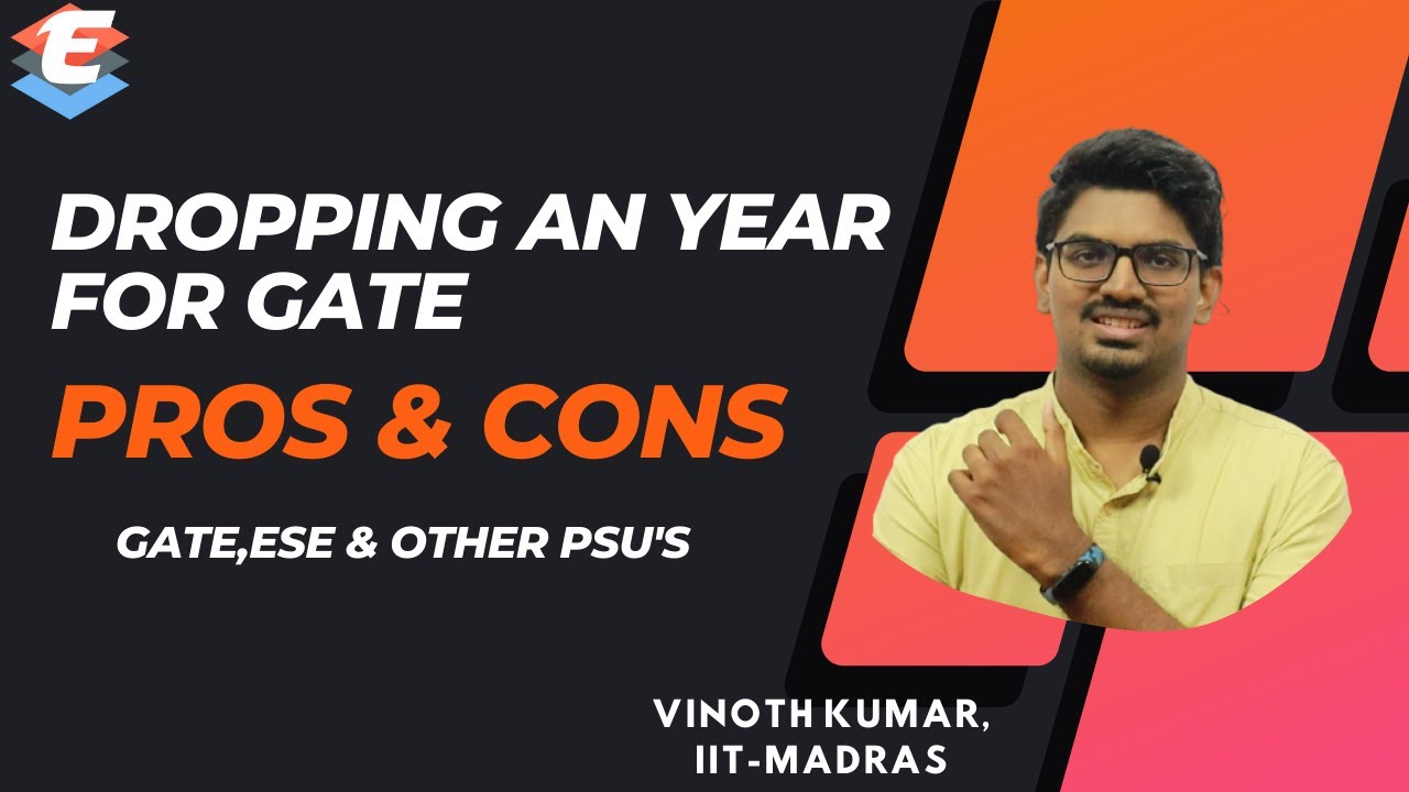 How to Drop an Year for Gate? | Pros & Cons | GATE 2023