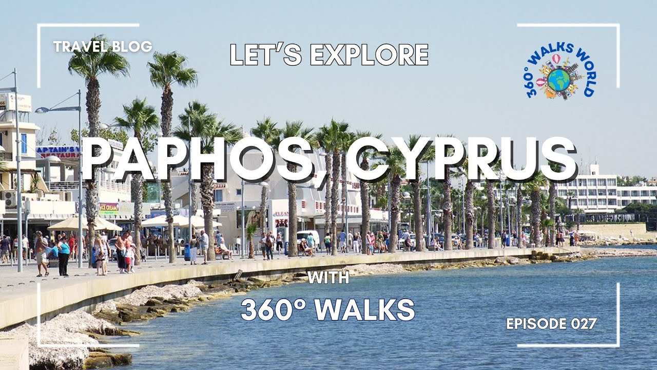 Cyprus' Paphos: 9 Spots You Can't Miss!