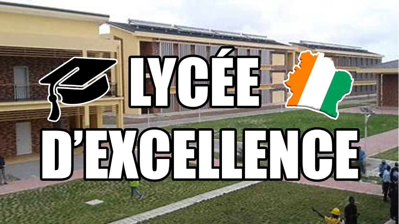 Comment ÉTUDIER au LYCÉE D'EXCELLENCE ALASSANE OUATTARA de Grand-Bassam