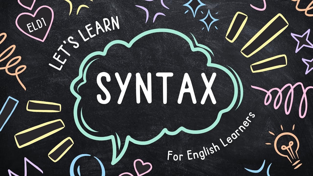 What is Syntax? | ESL CLASS FOR YOU!