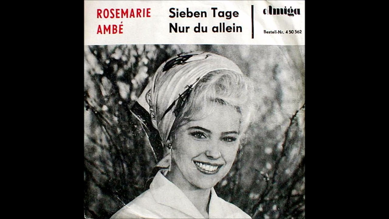 Rosemarie Ambè  -  Nur du allein  1966