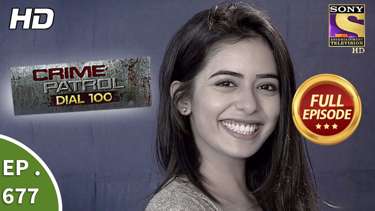 Crime Patrol Dial 100 - Ep 677 - Full Episode - 26th December, 2017