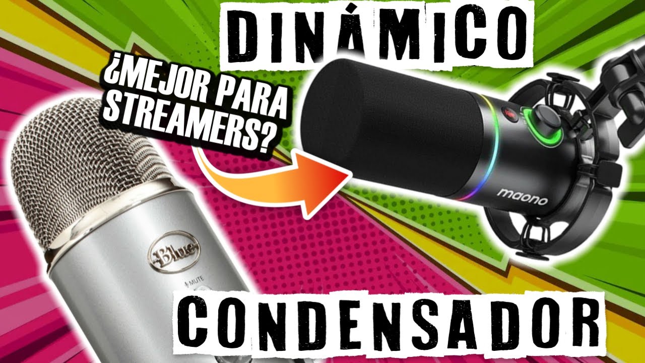 ¿Qué micrófono es mejor para Streamers? - Dinámico vs Condensador