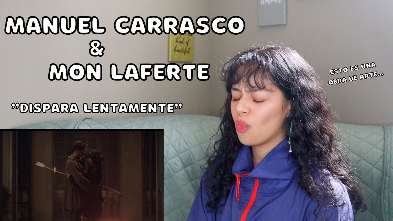 REACCIONO a MANUEL CARRASCO & MON LAFERTE - 
