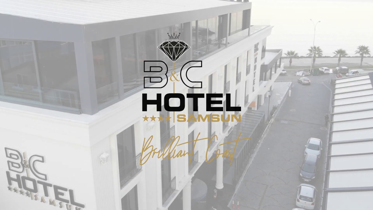 B&C Hotel Atakum Tanıtım