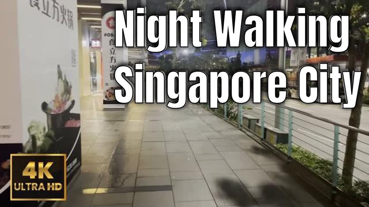 [ 4K UHD 60fps ] Night walking City | Singapore