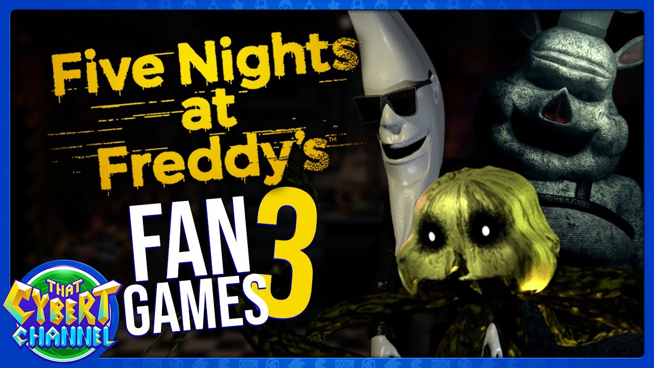FNAF Fan Games 3 - Dormatabis, Pork Chops, and More 🔴 That Cybert Channel