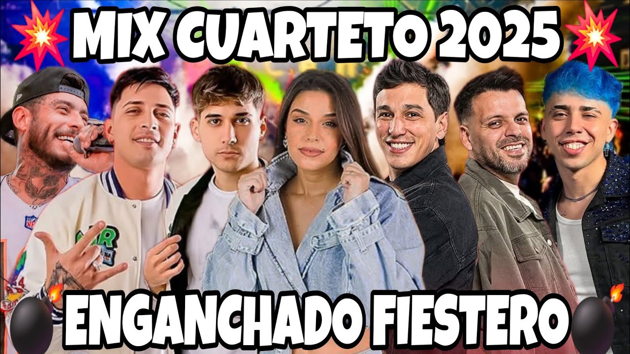 MIX CUARTETO 2025 | ENGANCHADO FIESTERO 2025 (EUGENIA QUEVEDO, Q' LOKURA, DESAKTA2) - MI SE&Ntilde;OR DJ