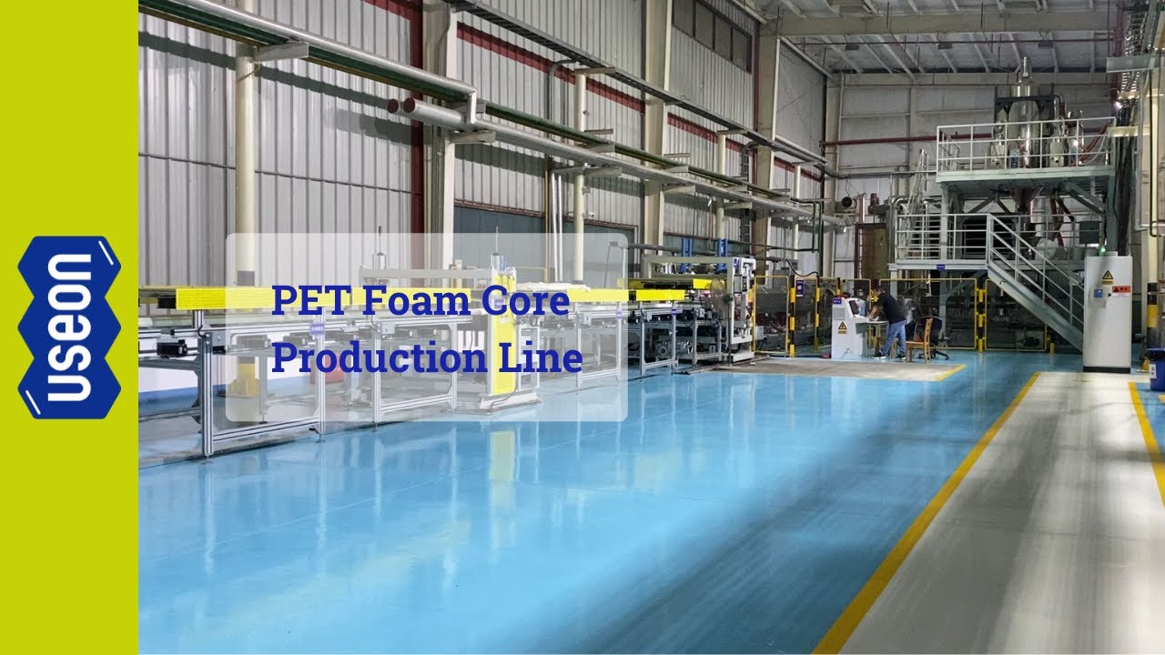 PET Foam Core Production Line - USEON