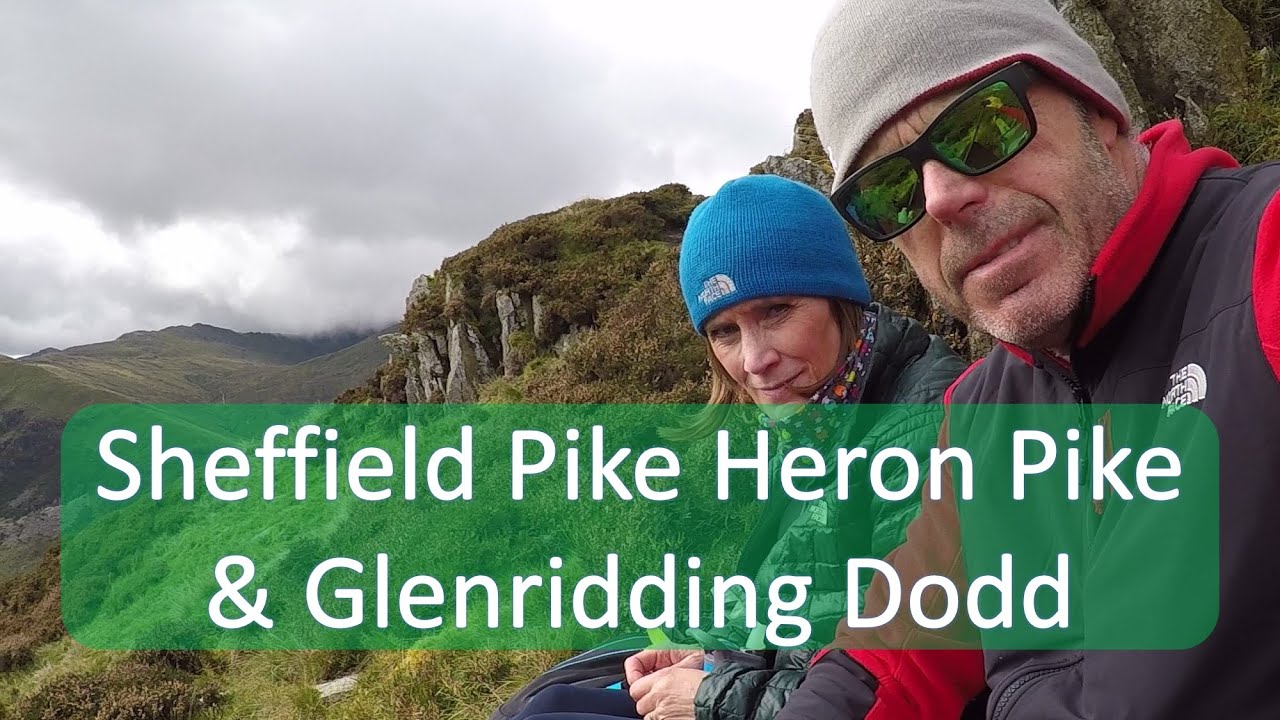 Glenridding Dodd, Sheffield & Heron Pike