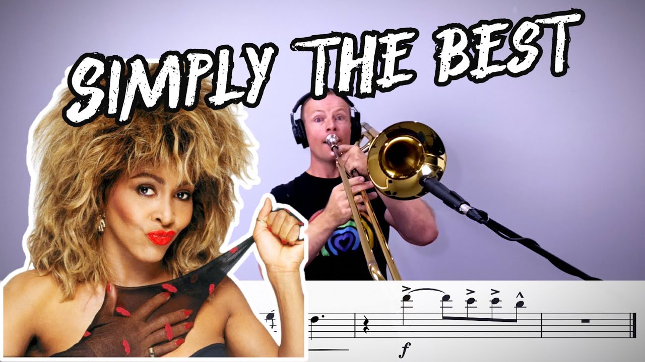 (Simply) The Best - Trombone Play Along