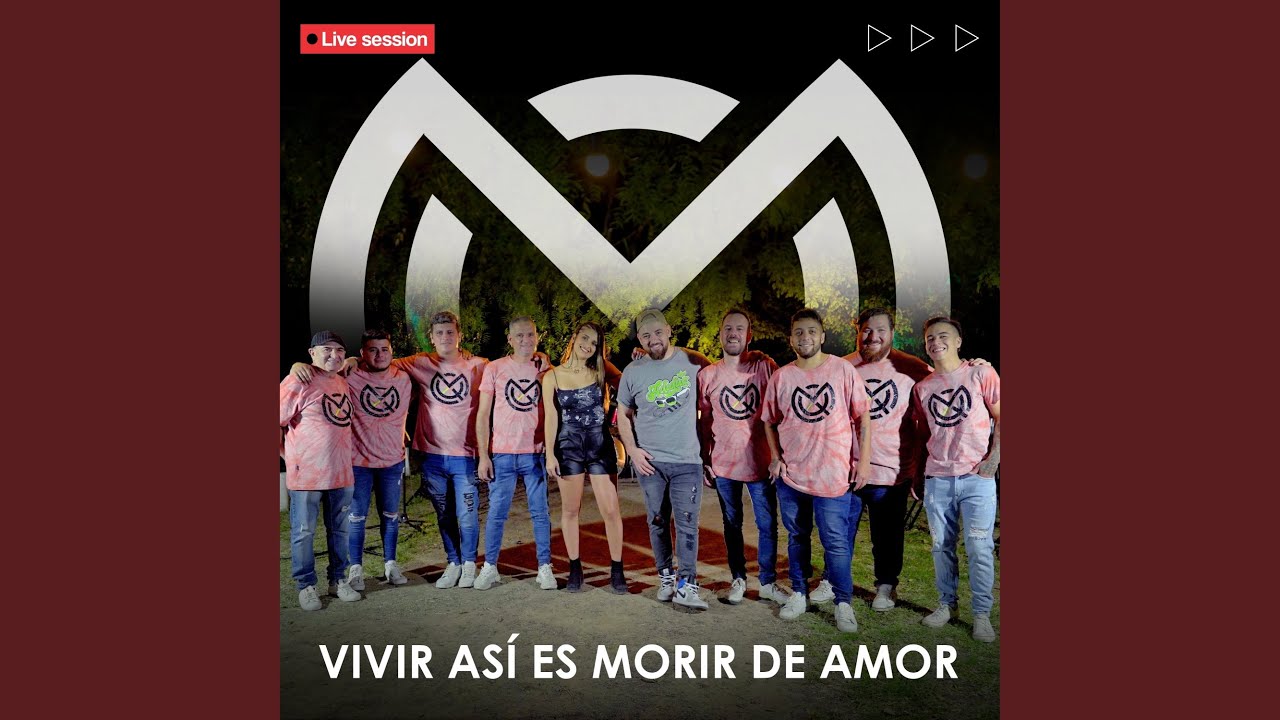 Vivir Asi Es Morir De Amor