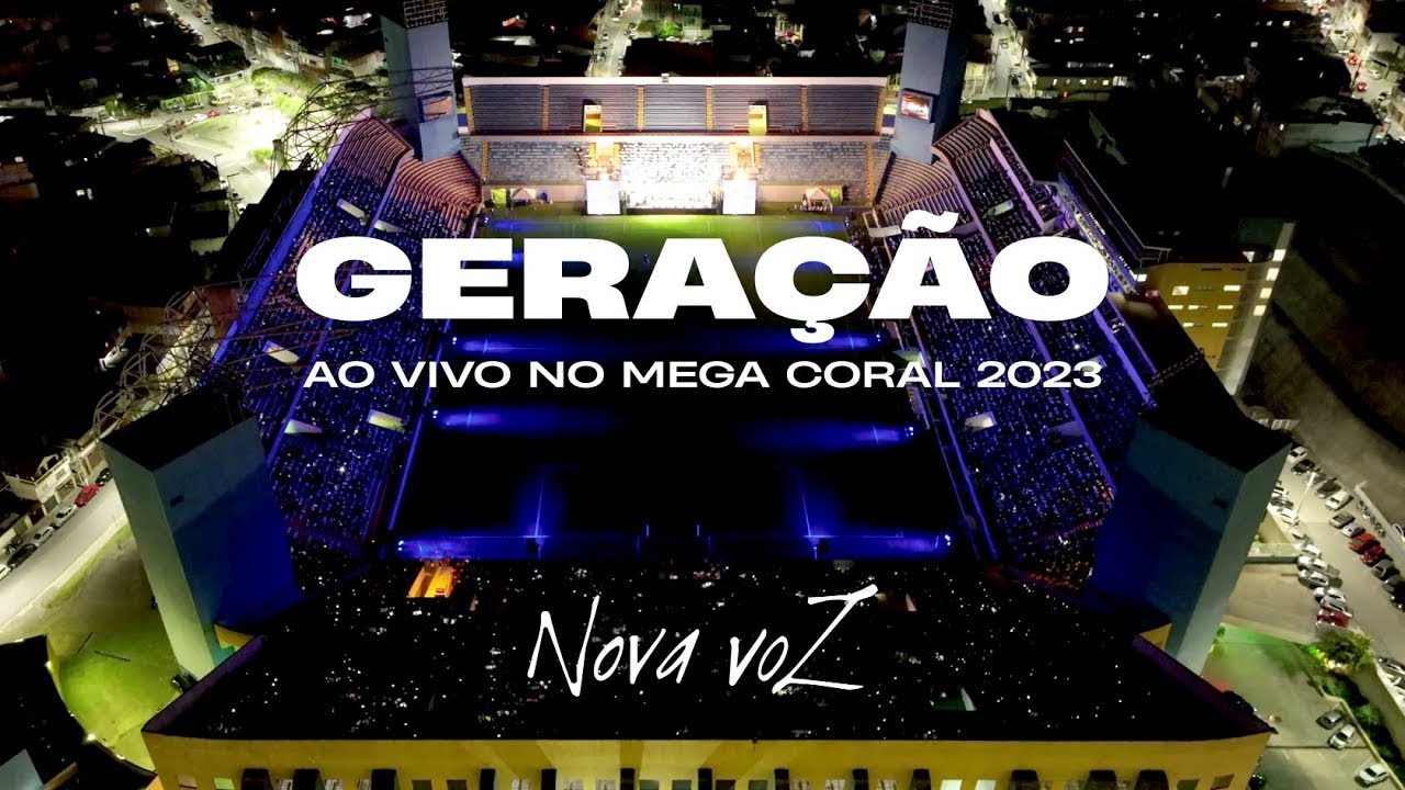 GERAÇÃO | NOVA VOZ (Ao Vivo no Mega Coral 2023)