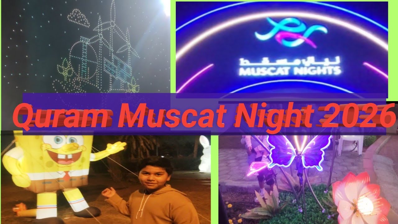 Quram Muscat Night Festival  Part 2🌙 ✨️🎡🛝🎠🎪#oman #music 