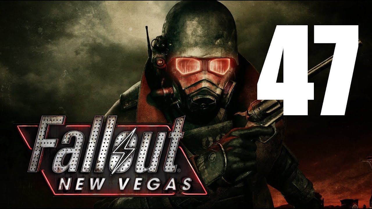 Let's Play Fallout New Vegas (Modded) : #47