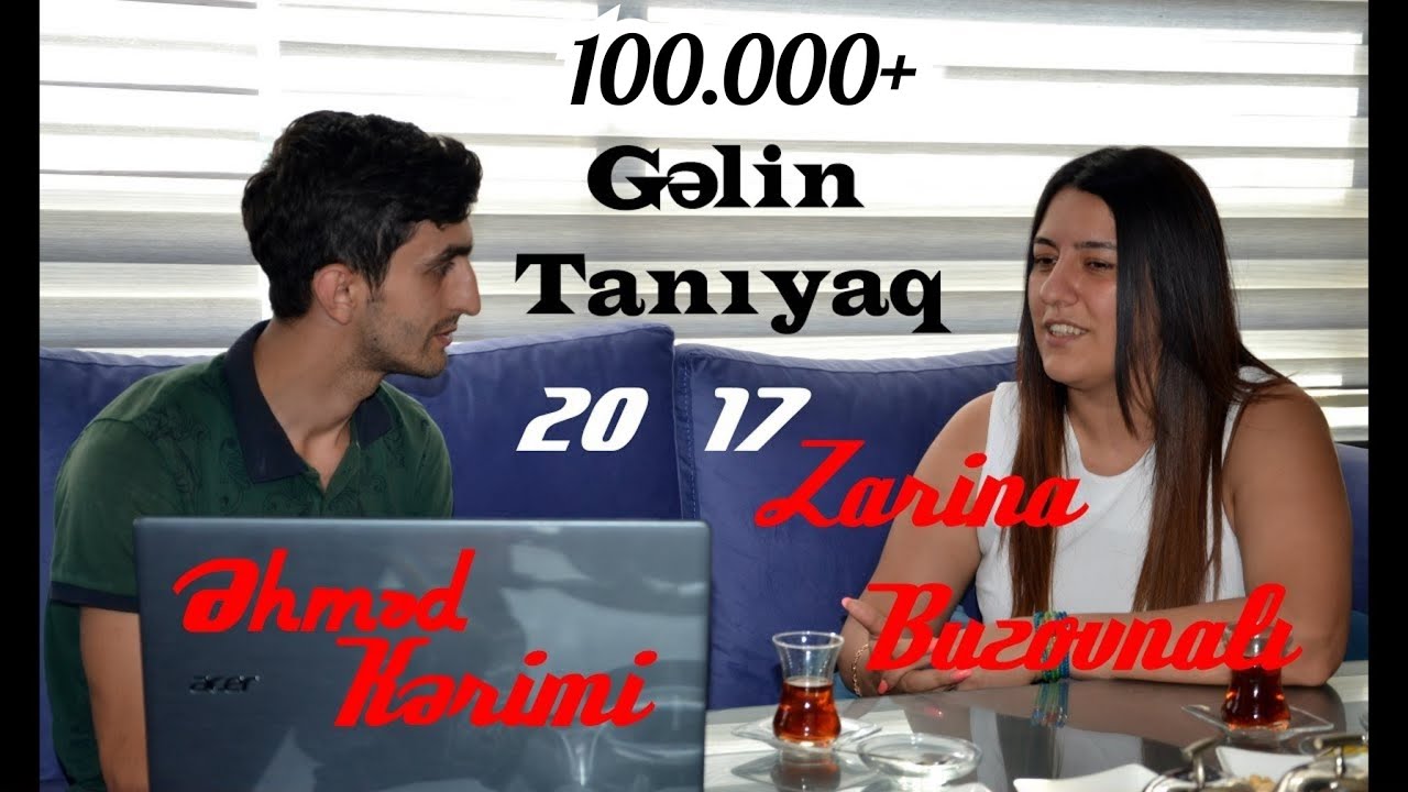Gelin Taniyaq - Zarına Buzovnalı (10-ci verlis yeni 2017) / Tam hisse 2017