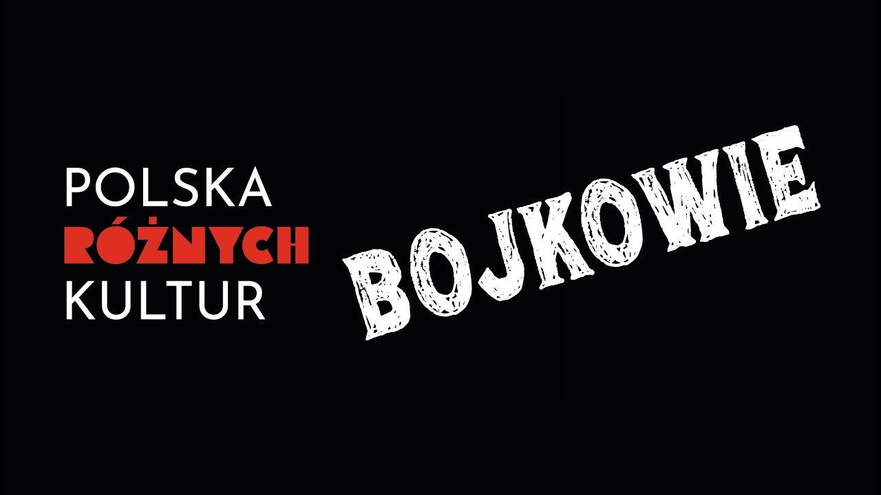 Kto Mieszka w Polsce | Bojkowie