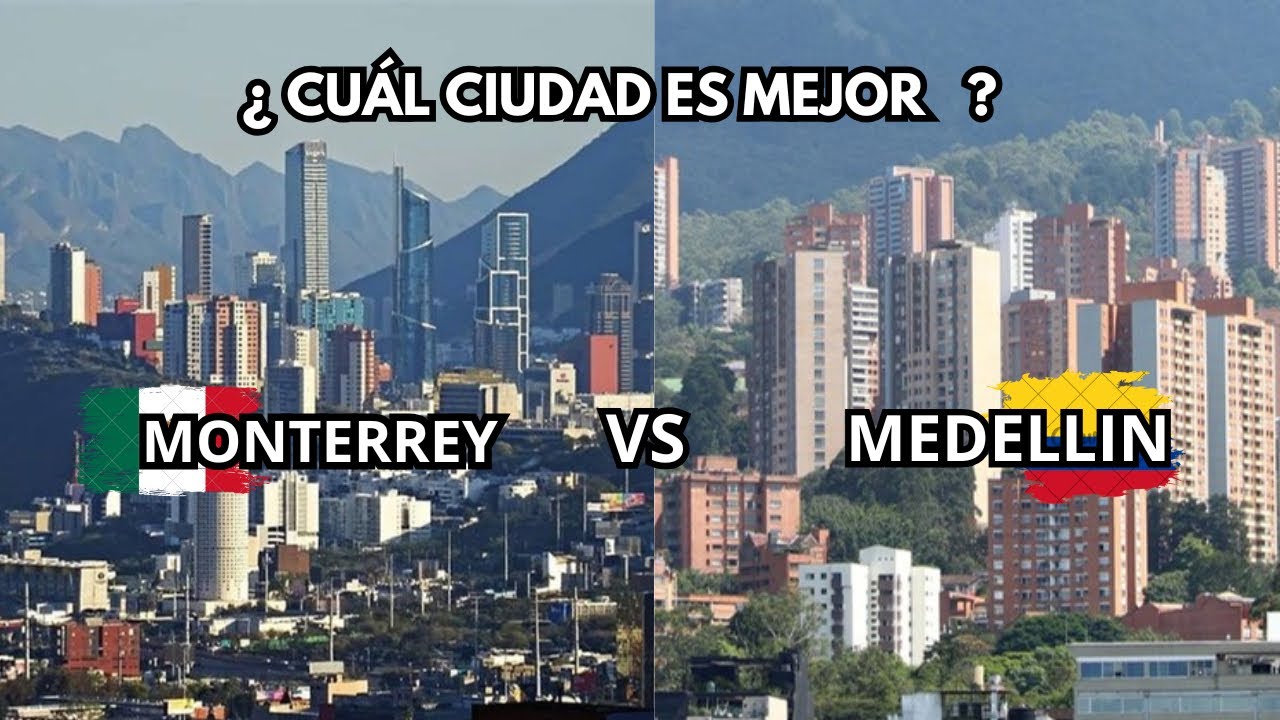 Por qué MEDELLÍN COLOMBIA 🇨🇴 tiene mejor CALIDAD DE VIDA que MONTERREY MÉXICO 🇲🇽 ?