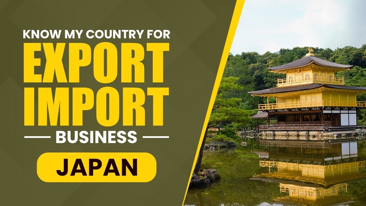 Know My Country For Export Import Business - Japan | iiiEM