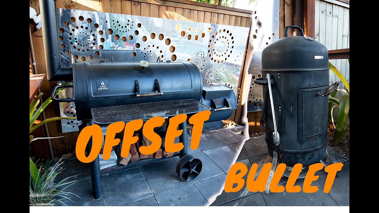 Offset V's Bullet (water) Smoker Comparison