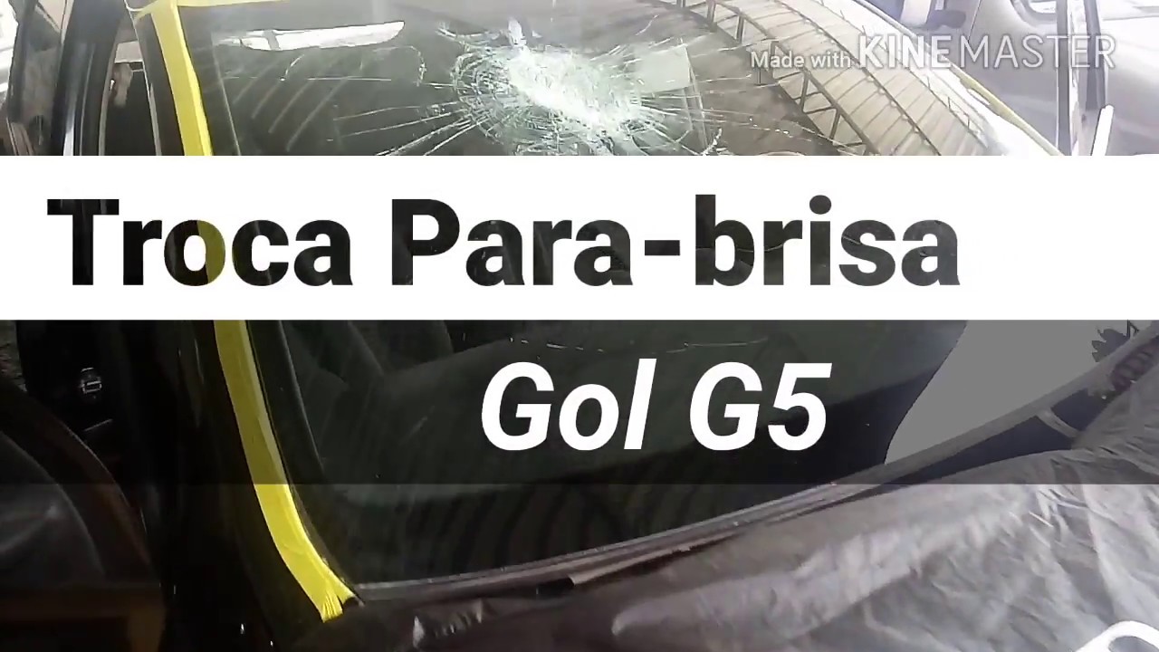 Como trocar o para-brisa do Gol G5