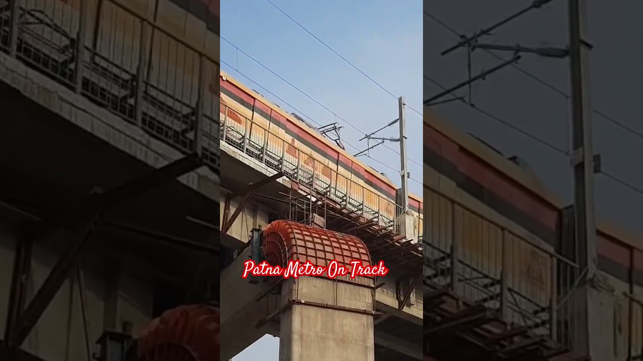 First Look Metro in patna Patna Metro Live on track in patna Zeromile. #indianmetro #train #station
