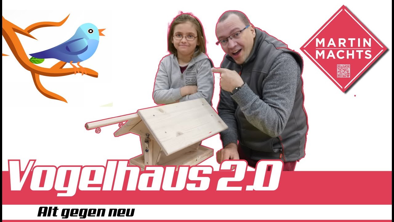 Das Vogelhaus Papa VS Tochter